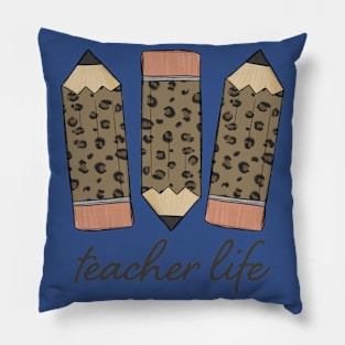 teacher life Pillow