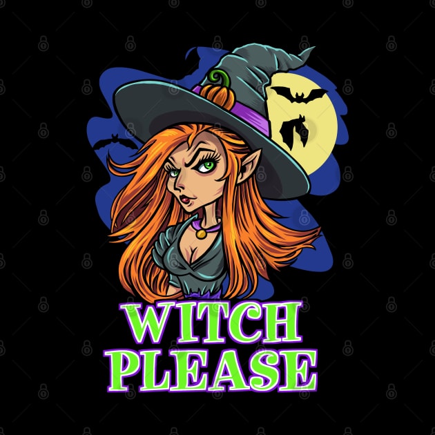 Witch Please by Atomic Blizzard