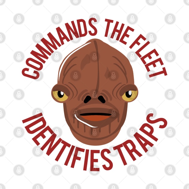 Ackbar Has Two Jobs by PopCultureShirts