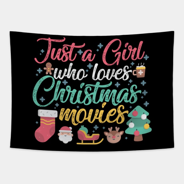 Just a Girl who loves Christmas Movies Tapestry by artbyabbygale