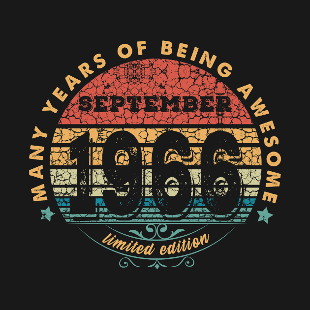 Born In September 1966 Vintage Shirt ,54th Years Old Shirts,Born In 1966,54th Anniversary 1966 Gift, T-Shirt by kokowaza