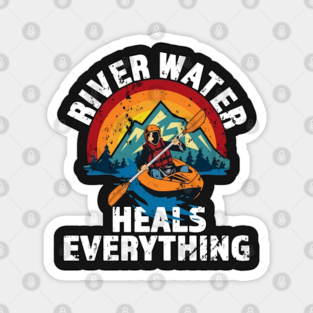 River Water Heals Everything - Kayak - Great Gift for River Lovers - Multi Color Logo & White Lettering - Distressed Look Magnet by RKP'sTees