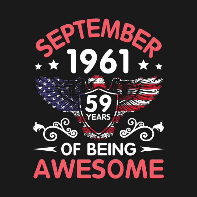 USA Eagle Was Born September 1961 Birthday 59 Years Of Being Awesome by Cowan79