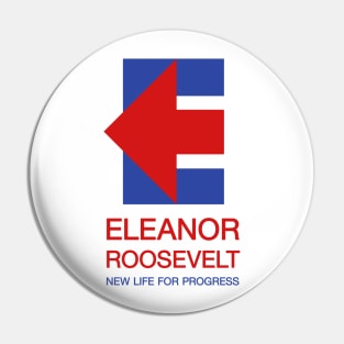 Eleanor Roosevelt for President Pin