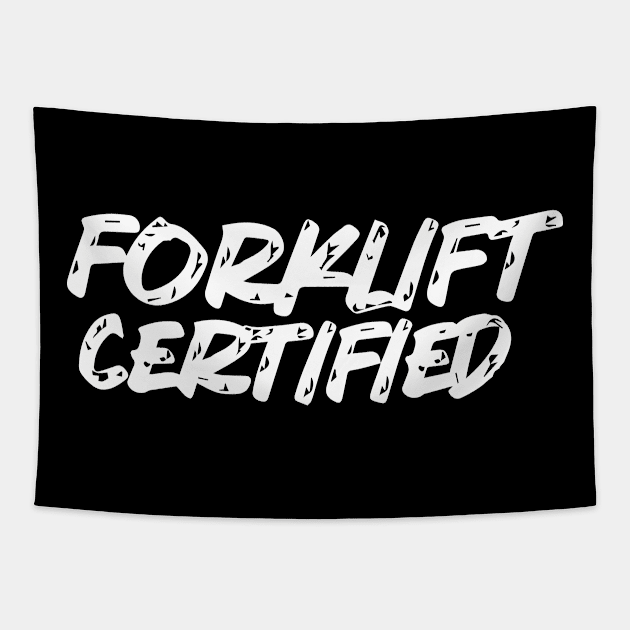 Forklift Certified Meme Tapestry by pako-valor