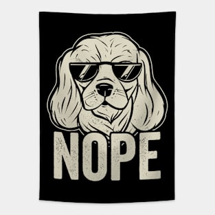 Funny Cavalier King Charles Spaniel Nope Dog Quotes Tapestry