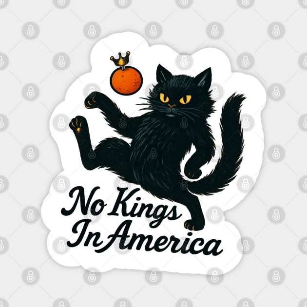 No-Kings-In-America Magnet by Creatifly Graphic Tees