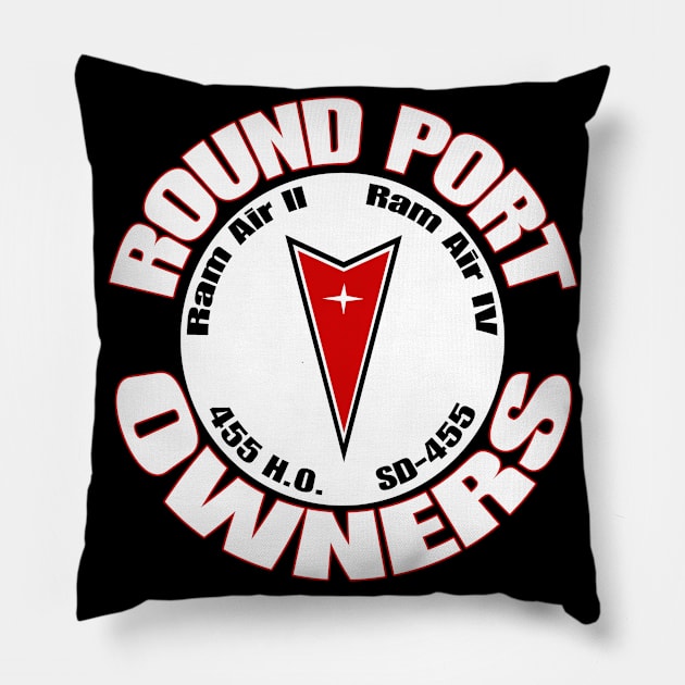 Round Port Owners Pillow by Chads