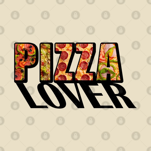 Pizza lover by Digifestas