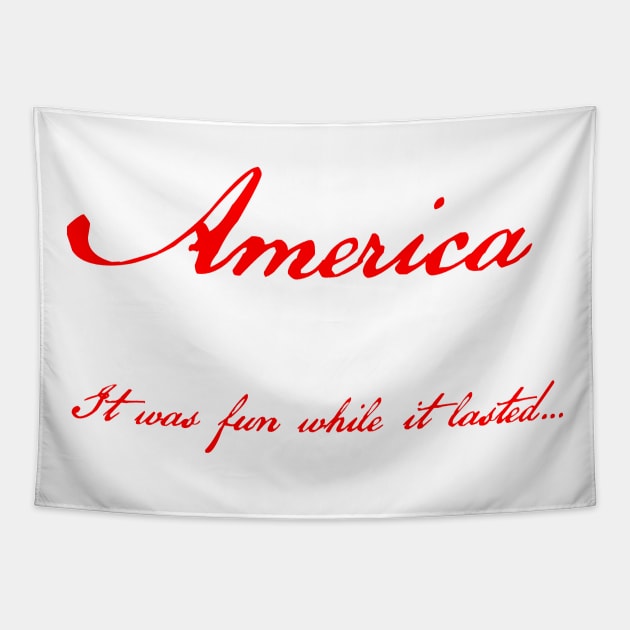 America - Less Filling - Tastes Suck Tapestry by Blank Nation