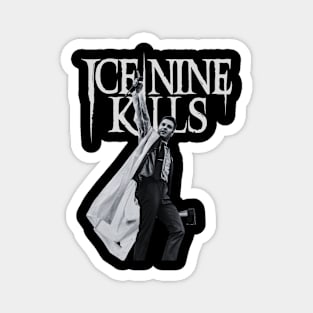 ICE NINE KILLS BAND Magnet