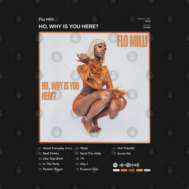 Flo Milli - Ho, why is you here ? Tracklist Album by 80sRetro