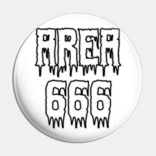 Area 666 (Black) Pin