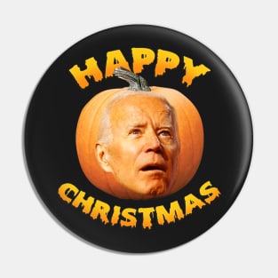 Funny Anti Joe Biden Happy Christmas Holiday Pumpkin Head Pin