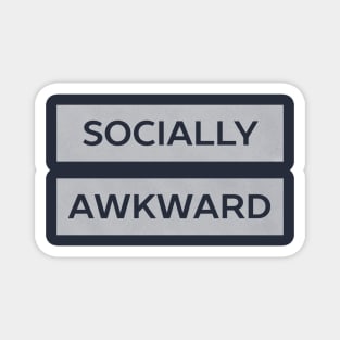 Socially Awkward Introvert T-Shirt Magnet
