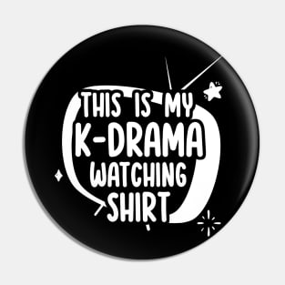 This is my K-Drama Watching Pin