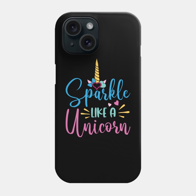 sparkle like a unicorn Phone Case by busines_night