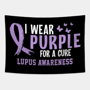 I Wear Purple for a Cure Lupus Awareness Tapestry