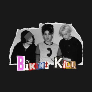 Bikini Kill T-Shirt