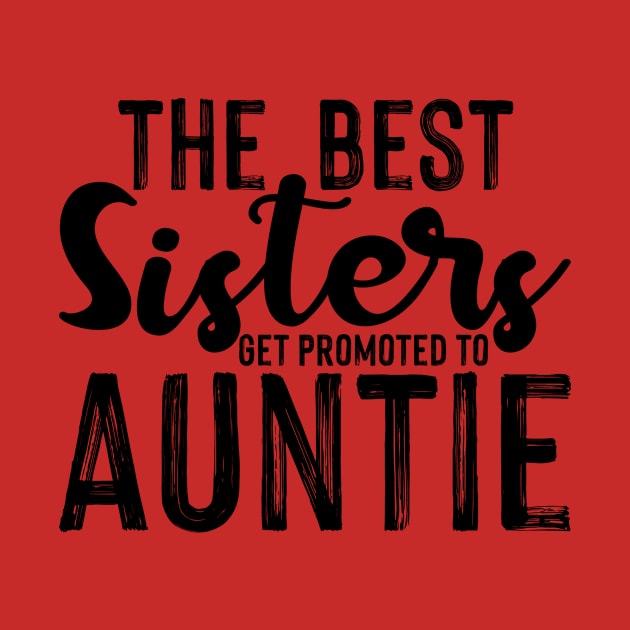 The Best Sisters Get Promoted To Auntie by family.d