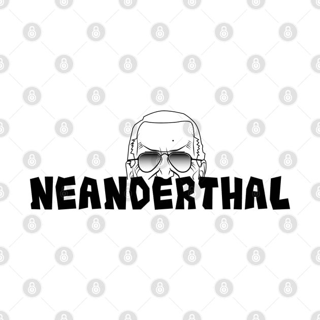 Neanderthal - Funny Biden Quote by PEHardy Design