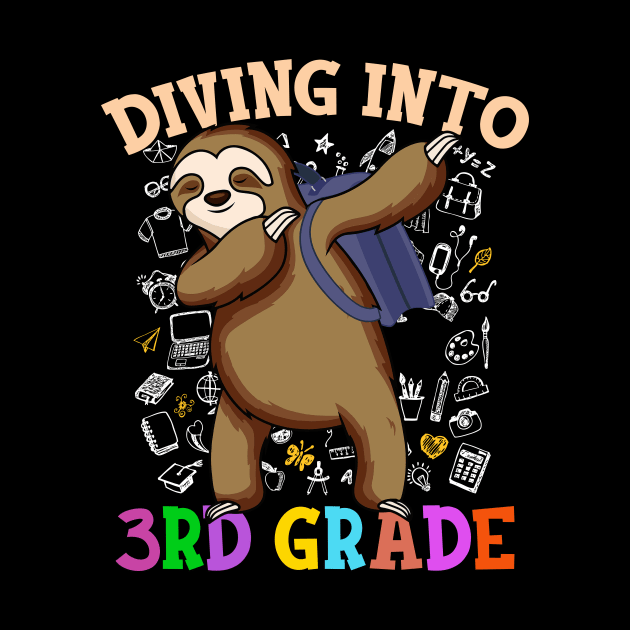 Dabbing Into 3rd Grade Sloth Shirt Back To School Gifts by hardyhtud