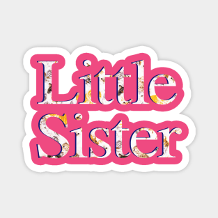 Little Sister Magnet