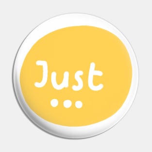 Just live Pin