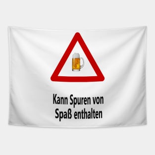 Kann Spuren von Spaß enthalten Tapestry