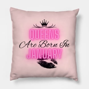 Queens are born in January - Quote Pillow