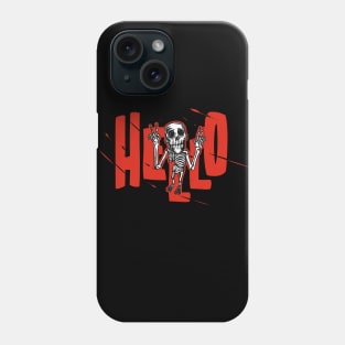 Funny Parody | Skeleton's Hello | For Men's wear Phone Case