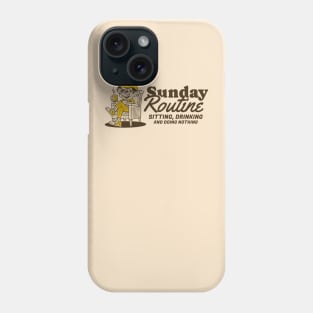 Sunday routine, sitting drinking and doing nothing Phone Case