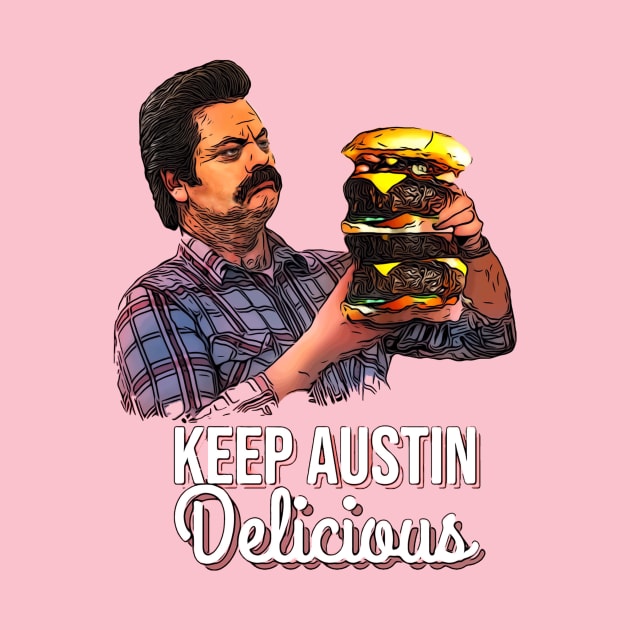 Keep Austin Delicious by BriteDesigns