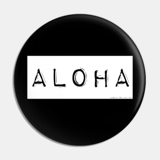 Aloha Label Maker (white) by Hawaii Nei All Day Pin