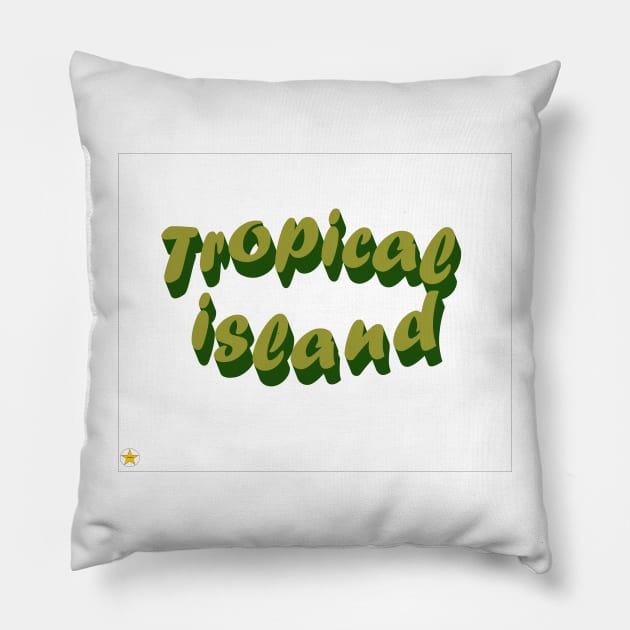 Tropical island - Sidni Pillow by Sidni