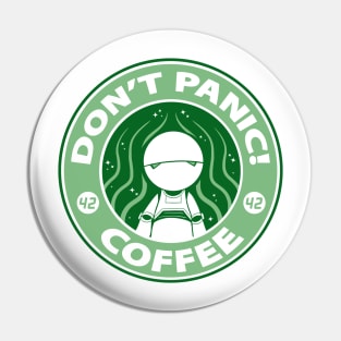 Don't Panic! Coffee Pin