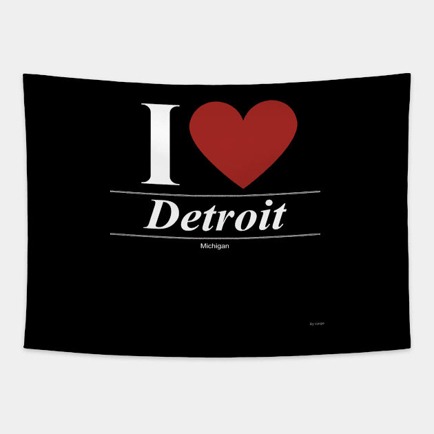 I Love  Detroit - Gift for Michiganian From Michigan MI Tapestry by giftideas