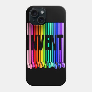 Invent with Tape in Rainbow Color Phone Case