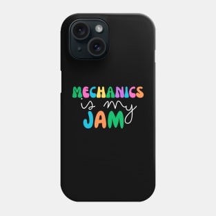 mechanics is my jam Phone Case