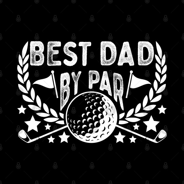 Best Dad By Par Golf Lover Gift by Happy Shirt