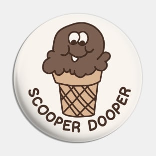 Scooper Dooper - Punny Retro Scratch N' Sniff Sticker Pin