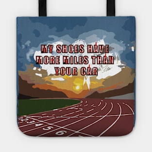 Fasbytes Running ‘My Shoes Have More Miles than your car' Tote