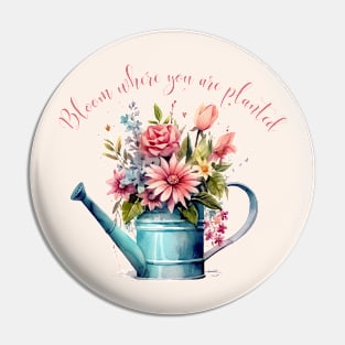 Bloom Where You're Planted Pin