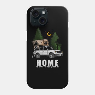 Home is where you park it Land Cruiser - White Phone Case