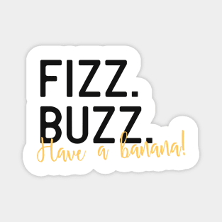 Fizz Buzz Magnet