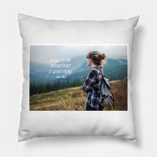 Going to the mountains Pillow