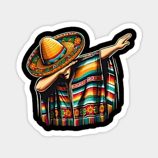 Dabbing Poncho Cinco de Mayo Mexican Sombrero Festival Magnet