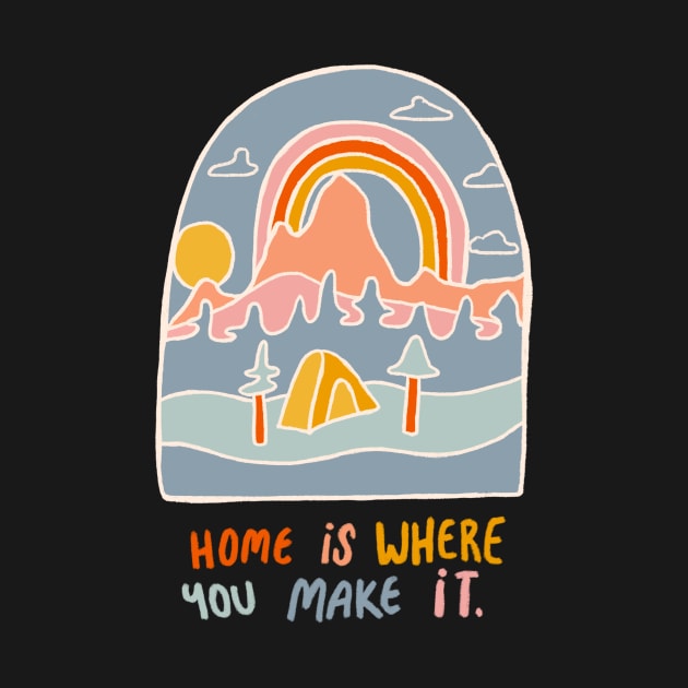 Home is Where You Make It by kikamack