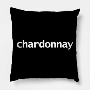 Chardonnay Minimal Typography White Text Pillow