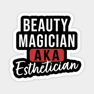 Beauty Magician AKA Esthetician Magnet